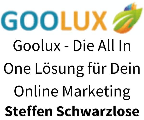 Goolux Die All In One Loesung fuer Dein Online Marketing1 Home
